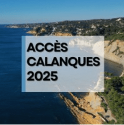 Infos Accès calanques 2025
