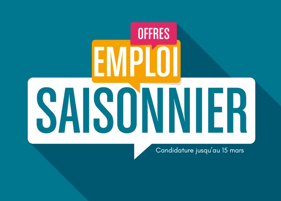 Emplois saisonniers : ouverture des candidatures !