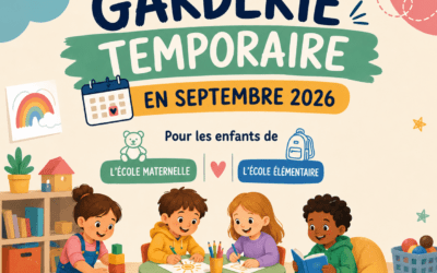 Création d’une garderie temporaire pour le mois de septembre 2026