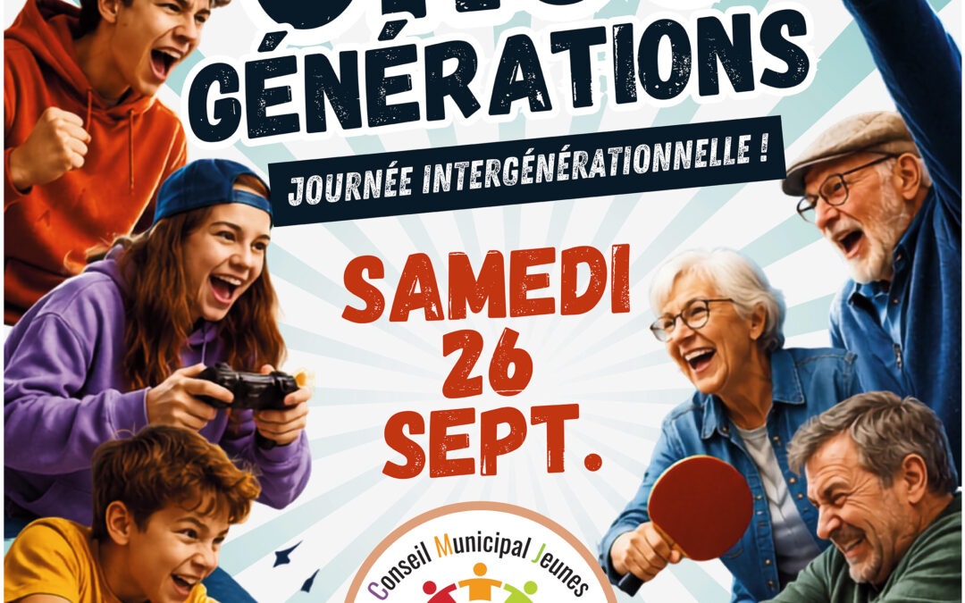 Choc des Générations, 3ème édition le samedi 26 septembre…